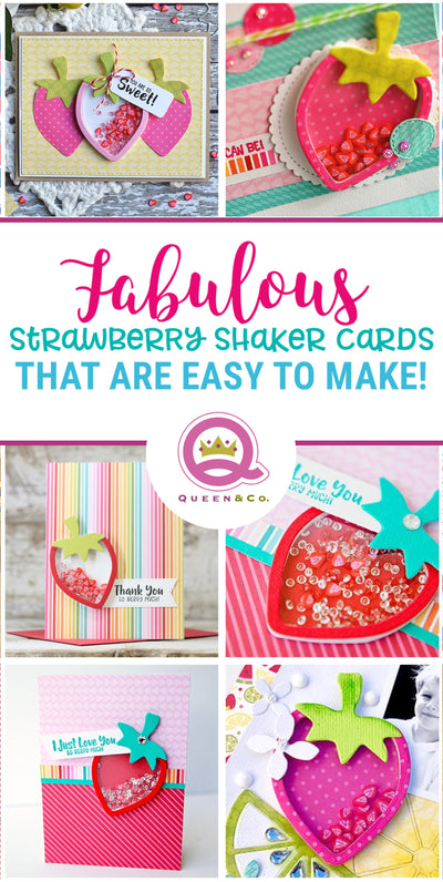 7 Easy Ways To Add A Strawberry Shaker To Your Cards and Layouts